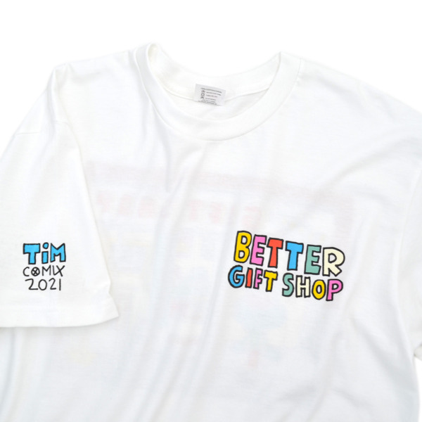 BETTER /// TIM COMIX 2021 T-SHIRT 01