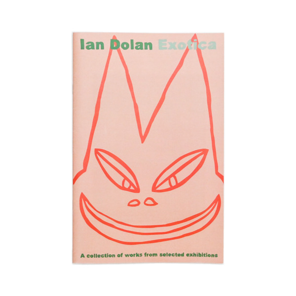 Ian Dolan /// Exotica Zine 01