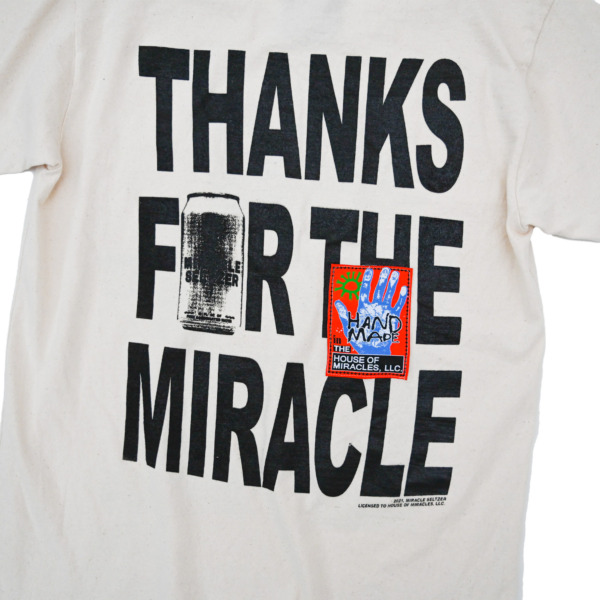 Miracle Seltzer /// YOU ARE A MIRACLE POCKET TEE 04