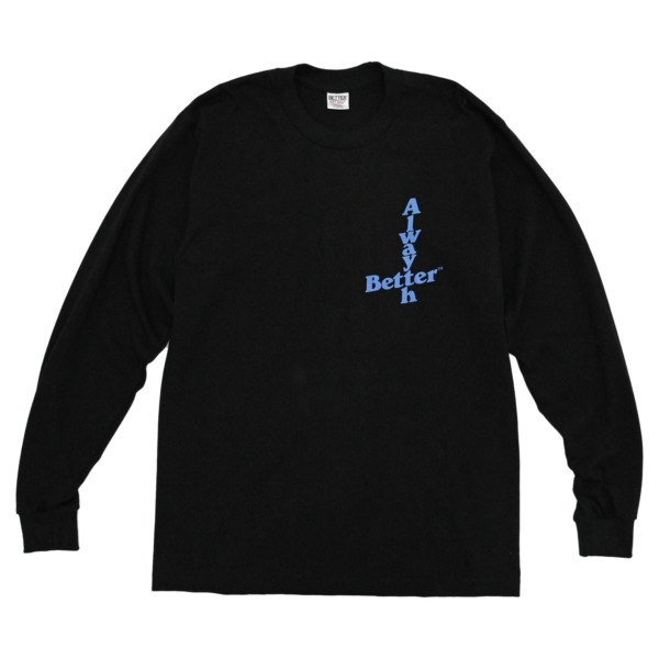 BETTER /// ALWAYTH MONEY L/S T-SHIRT 03