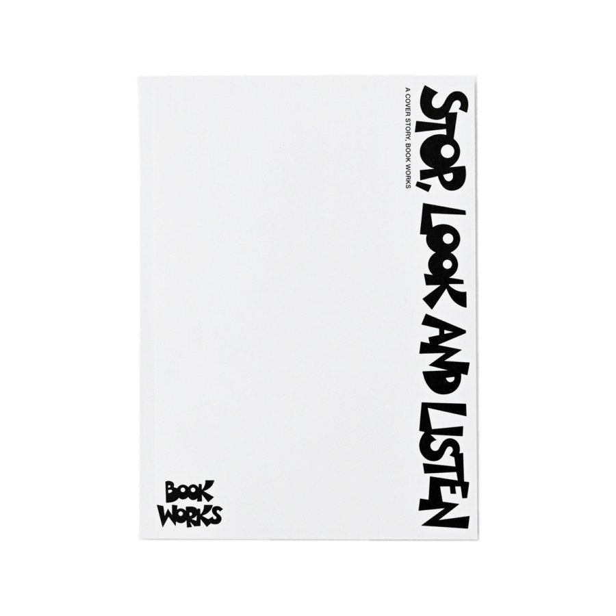 BOOK WORKS (STOP, LOOK AND LISTEN) 通販 | SUPPLY TOKYO online store