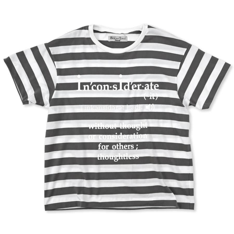 Sick and Tired (Inconsiderate T-SHIRTS) 通販 | SUPPLY TOKYO online store